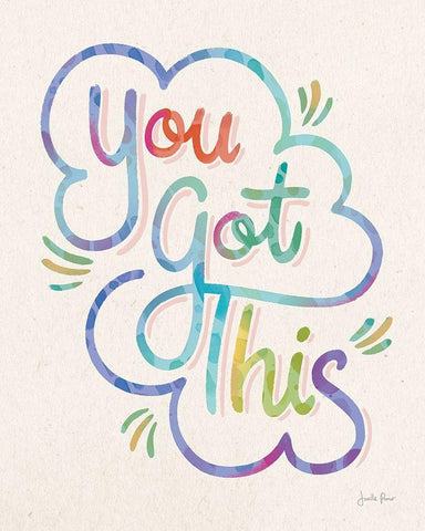 You Got This I Colorful White Modern Wood Framed Art Print with Double Matting by Penner, Janelle