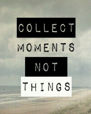 Collect moment not things III Black Ornate Wood Framed Art Print with Double Matting by Waltz, Anne