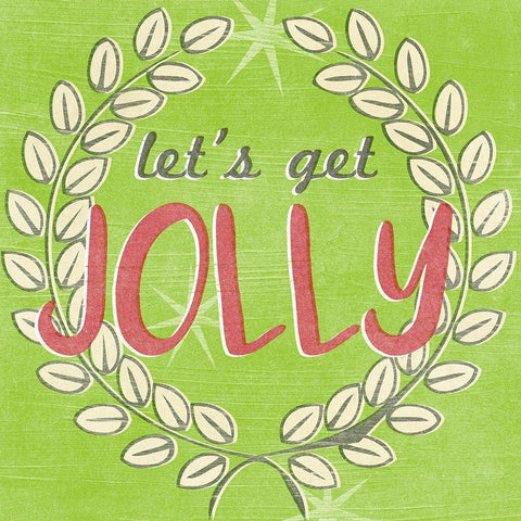 Lets Get Jolly I Black Modern Wood Framed Art Print with Double Matting by Vess, June Erica