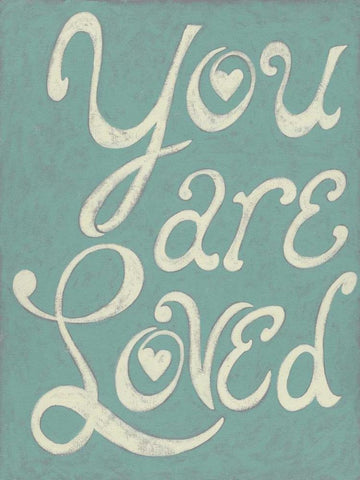 You Are Loved White Modern Wood Framed Art Print with Double Matting by Zarris, Chariklia