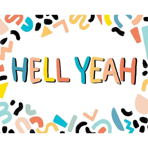 90s Phrases Hell Yeah III Black Modern Wood Framed Art Print by Vess, June Erica