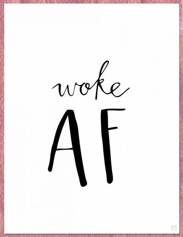 Woke AF Black Ornate Wood Framed Art Print with Double Matting by Perrenoud, Aubree
