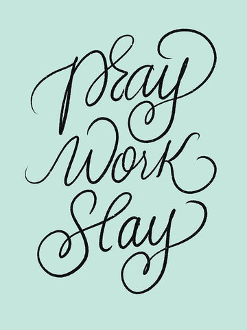 Pray Work Slay White Modern Wood Framed Art Print with Double Matting by Batista, Dee