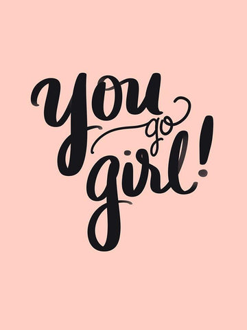 You Go Girl White Modern Wood Framed Art Print with Double Matting by Batista, Dee