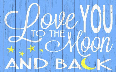Love You to the Moon - Blue White Modern Wood Framed Art Print with Double Matting by For the Soul, Words