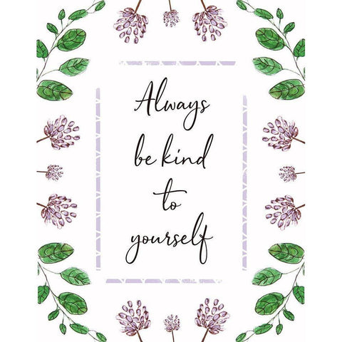 Always Be Kind to Yourself Gold Ornate Wood Framed Art Print with Double Matting by Tyndall, Elizabeth