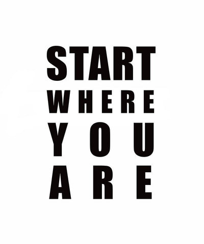 Start Where You Are White Modern Wood Framed Art Print with Double Matting by Tyndall, Elizabeth