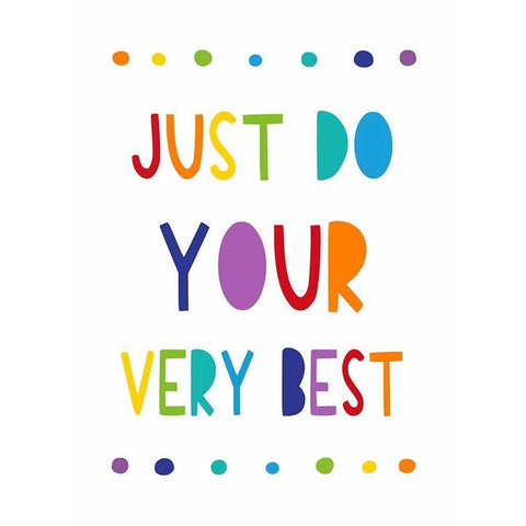 Just Do Your Very Best Gold Ornate Wood Framed Art Print with Double Matting by Tyndall, Elizabeth