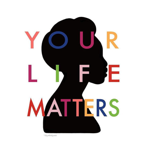 Your Life Matters II Black Modern Wood Framed Art Print by Tyndall, Elizabeth