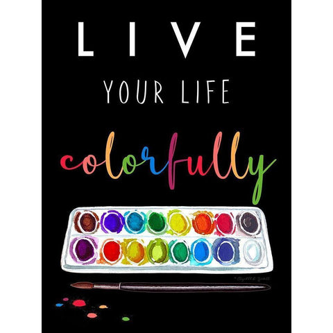 Live Colorfully Black Modern Wood Framed Art Print with Double Matting by Tyndall, Elizabeth