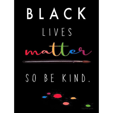 Be Kind Black Modern Wood Framed Art Print with Double Matting by Tyndall, Elizabeth