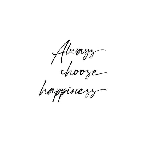 Choose Happiness Black Modern Wood Framed Art Print by JJ Design House