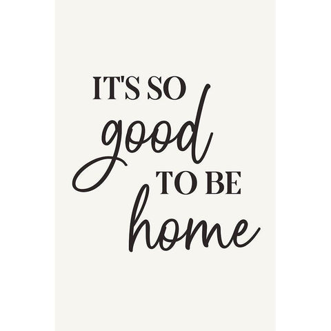 Its So Good to Be Home Gold Ornate Wood Framed Art Print with Double Matting by JJ Design