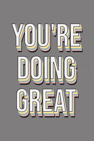 Youre Doing Great Black Ornate Wood Framed Art Print with Double Matting by JJ Design