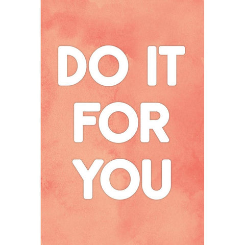 Do It For You Black Modern Wood Framed Art Print by JJ Design
