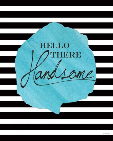 Hello Handsome Black Ornate Wood Framed Art Print with Double Matting by Moulton, Jo