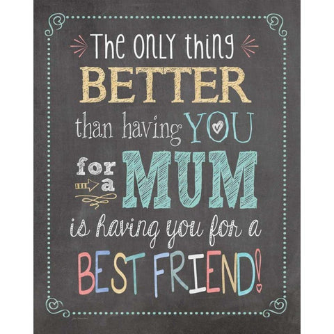 Best Friend Mum White Modern Wood Framed Art Print by Moulton, Jo