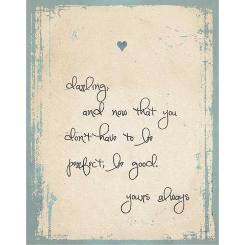 Be Good White Modern Wood Framed Art Print by Moulton, Jo