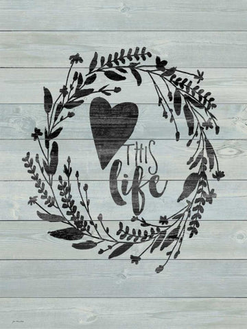 Love This Life White Modern Wood Framed Art Print with Double Matting by Moulton, Jo