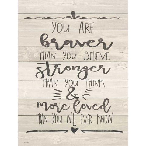 You Are Braver Black Modern Wood Framed Art Print by Moulton, Jo