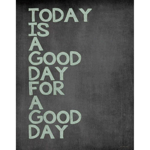 Today is a Good Day White Modern Wood Framed Art Print by Moulton, Jo