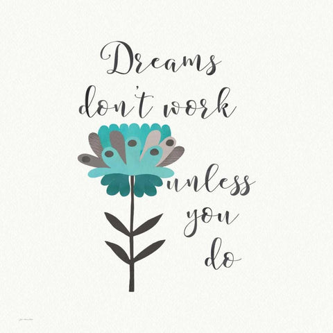 Dreams Dont Work Black Ornate Wood Framed Art Print with Double Matting by Moulton, Jo