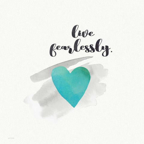 Live Fearlessly White Modern Wood Framed Art Print by Moulton, Jo