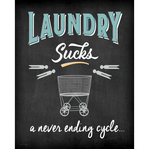 Laundry Sucks Black Modern Wood Framed Art Print by Moulton, Jo