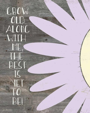 Grow Old Along With Me Black Ornate Wood Framed Art Print with Double Matting by Moulton, Jo