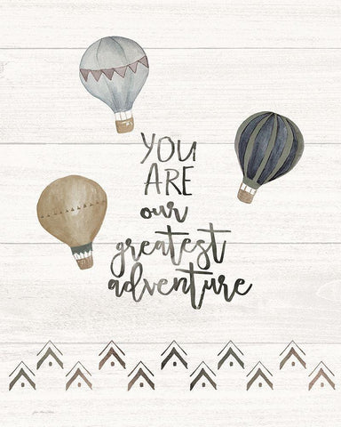 You Are the Greatest Adventure White Modern Wood Framed Art Print with Double Matting by Moulton, Jo