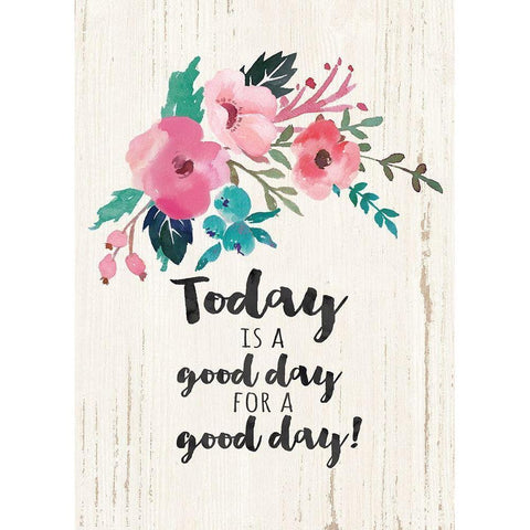 Today is a Good Day Black Modern Wood Framed Art Print by Moulton, Jo