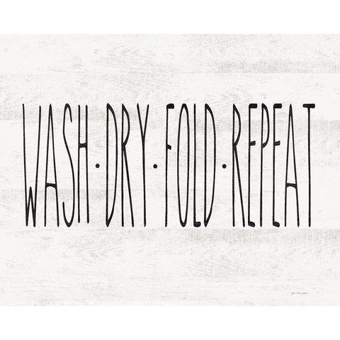 Wash - Dry - Fold - Repeat Black Modern Wood Framed Art Print with Double Matting by Moulton, Jo