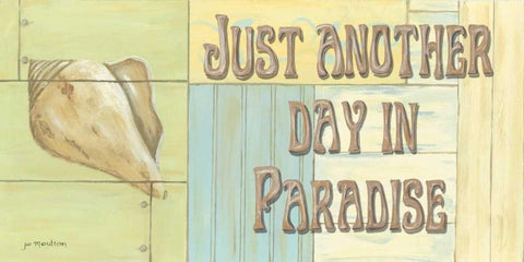 Just Another Day in Paradise Black Ornate Wood Framed Art Print with Double Matting by Moulton, Jo