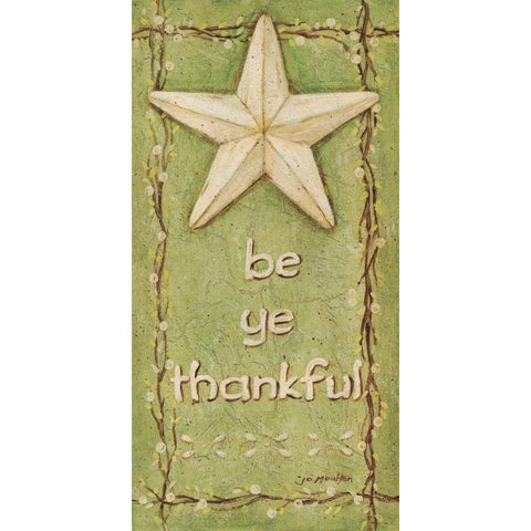 Be Ye thankful White Modern Wood Framed Art Print by Moulton, Jo