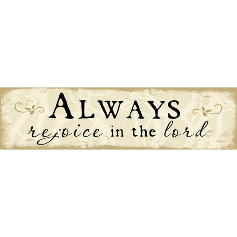 Always Rejoice White Modern Wood Framed Art Print by Pugh, Jennifer