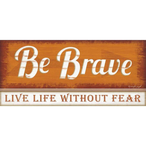 Be Brave Black Modern Wood Framed Art Print with Double Matting by Pugh, Jennifer