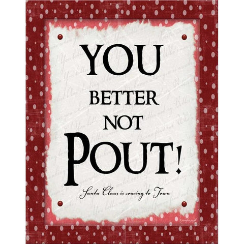 You Better Not Pout Gold Ornate Wood Framed Art Print with Double Matting by Pugh, Jennifer