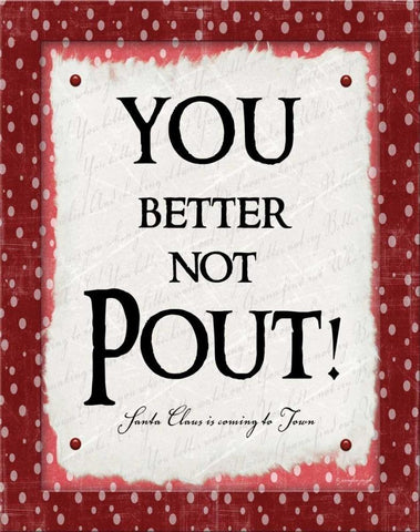 You Better Not Pout White Modern Wood Framed Art Print with Double Matting by Pugh, Jennifer