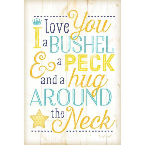 I Love You a Bushel and a Peck White Modern Wood Framed Art Print by Pugh, Jennifer