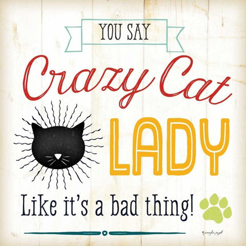 Crazy Cat Lady - Color Black Ornate Wood Framed Art Print with Double Matting by Pugh, Jennifer