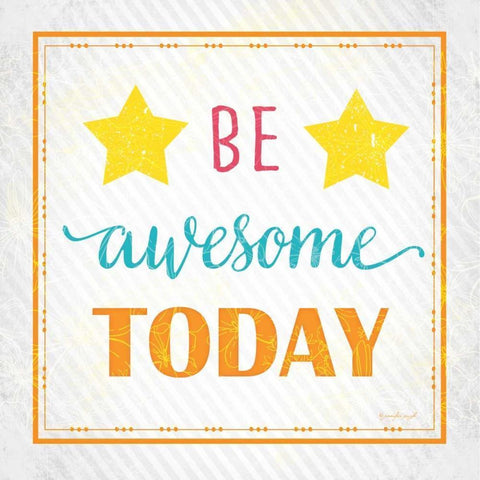 Be Awesome Today Black Modern Wood Framed Art Print with Double Matting by Pugh, Jennifer