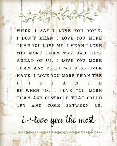 I Love You More White Modern Wood Framed Art Print with Double Matting by Pugh, Jennifer