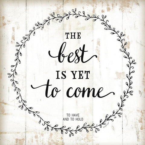 The Best is Yet to Come Black Ornate Wood Framed Art Print with Double Matting by Pugh, Jennifer