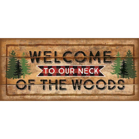 Welcome to Our Neck of the Woods Black Modern Wood Framed Art Print with Double Matting by Pugh, Jennifer