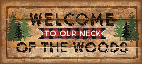 Welcome to Our Neck of the Woods White Modern Wood Framed Art Print with Double Matting by Pugh, Jennifer