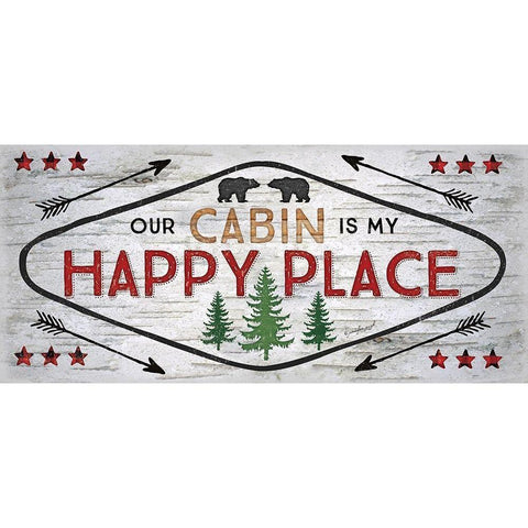 Our Cabin is My Happy Place White Modern Wood Framed Art Print by Pugh, Jennifer