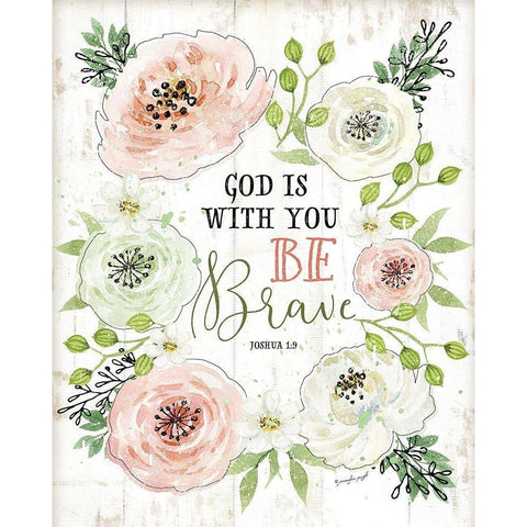 God is With You, Be Brave White Modern Wood Framed Art Print by Pugh, Jennifer