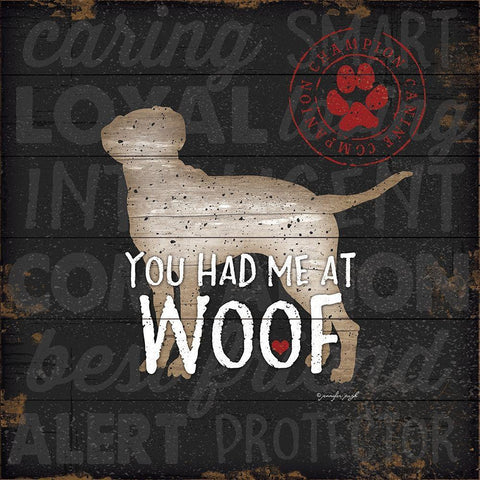 You Had Me at Woof Black Ornate Wood Framed Art Print with Double Matting by Pugh, Jennifer