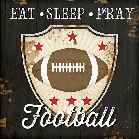 Eat, Sleep, Pray, Football White Modern Wood Framed Art Print with Double Matting by Pugh, Jennifer