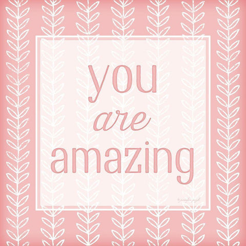 You Are Amazing White Modern Wood Framed Art Print by Pugh, Jennifer